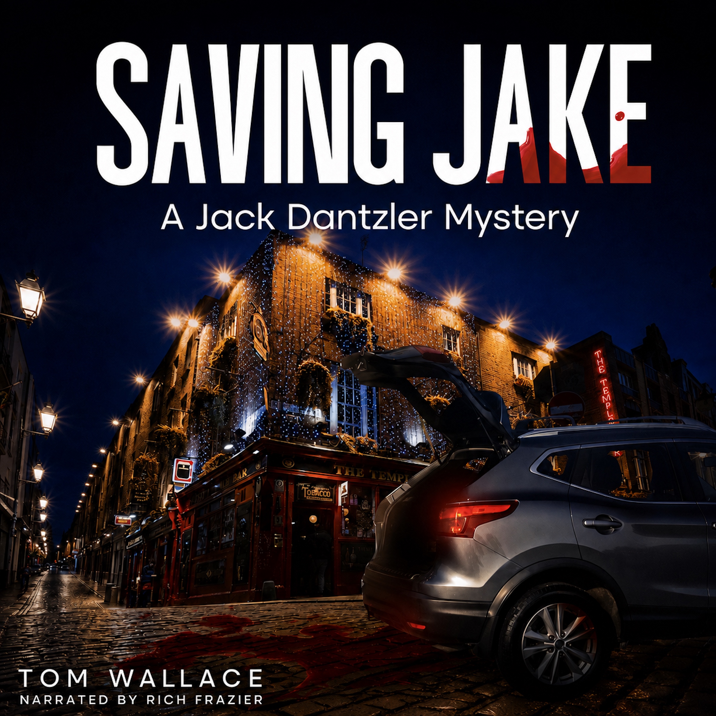 Saving Jake by Tom Wallace, narrated by Rich Frazier